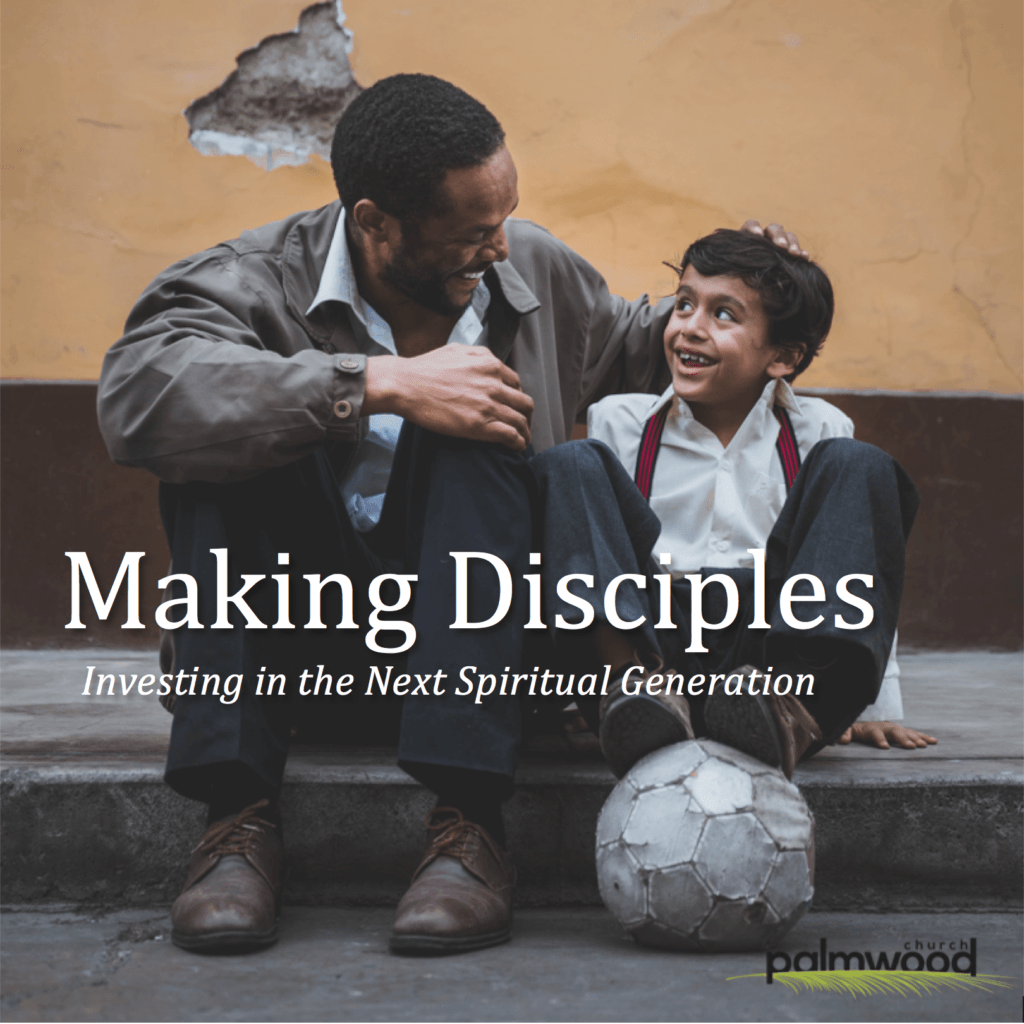 Disciples Make Disciples